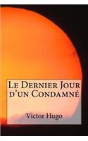 Le Dernier Jour d'un Condamné