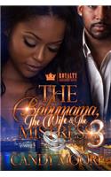 The Babymama, The Wife & The Mistress 3