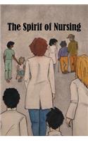 The Spirit of Nursing