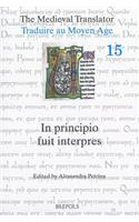 The Medieval Translator / Traduire Au Moyen Age