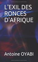 L'Exil Des Ronces d'Afrique