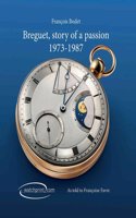 Breguet, Story of a Passion: 1973-1987