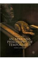 Africana Philosophy of Temporality