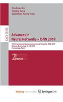 Advances in Neural Networks - ISNN 2019