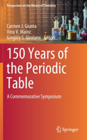 150 Years of the Periodic Table