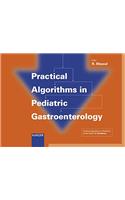 Practical Algorithms in Pediatric Gastroenterology