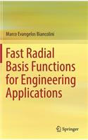 Fast Radial Basis Functions for Engineering Applications