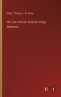 New York and Brooklyn Bridge. Illustrated