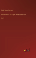 Prose Works of Ralph Waldo Emerson