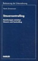 Steuercontrolling: Beziehung Zwischen Steuern Und Controlling