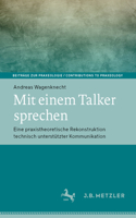 Mit Einem Talker Sprechen