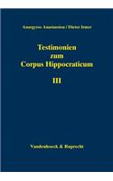 Testimonien Zum Corpus Hippocraticum