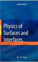 Physics of Surfaces and Interfaces