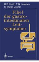 Fibel Der Gastrointestinalen Leitsymptome
