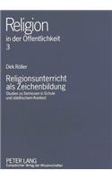 Religionsunterricht ALS Zeichenbildung