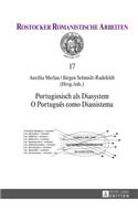 Portugiesisch ALS Diasystem / O Português Como Diassistema