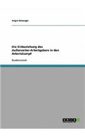 Die Einbeziehung Des Außenseiter-Arbeitgebers in Den Arbeitskampf