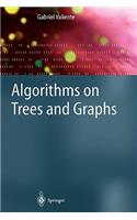 Algorithms on Trees and Graphs