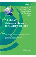 Vlsi-Soc: The Advanced Research for Systems on Chip