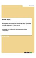 Konsumentenanalyse. Analyse und Wertung von kognitiven Prozessen