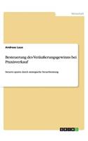Besteuerung des Veräußerungsgewinns bei Praxisverkauf