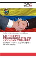 Relaciones Internacionales Entre Iran y Venezuela (2005-2009)