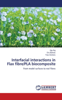 Interfacial interactions in Flax fibre/PLA biocomposite