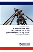 Construction and Installation of Wind Powered Electricity Plant