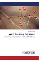 West Kameng Ericaceae