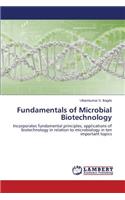 Fundamentals of Microbial Biotechnology