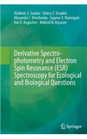 Derivative Spectrophotometry and Electron Spin Resonance (Esr) Spectroscopy for Ecological and Biological Questions