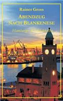 Abendzug nach Blankenese