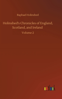 Holinshed's Chronicles of England, Scotland, and Ireland