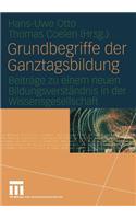 Grundbegriffe der Ganztagsbildung