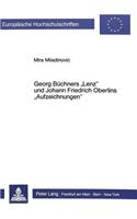 Georg Buechners Lenz Und Johann Friedrich Oberlins Aufzeichnungen: Eine Vergleichende Untersuchung