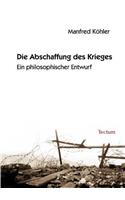 Abschaffung des Krieges