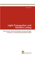 Light Propagation and Random Lasing