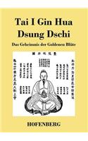 Tai I Gin Hua Dsung Dschi