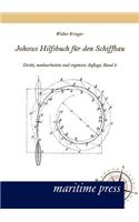 Johows Hilfsbuch Fur Den Schiffbau, Band 2