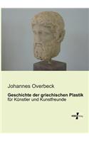 Geschichte der griechischen Plastik