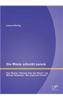 Wüste schreibt zurück
