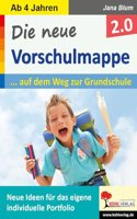 Die neue Vorschulmappe 2.0: Neue Ideen fur das eigene individuelle Portfolio