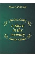 A Place in Thy Memory