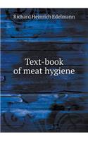 Text-Book of Meat Hygiene