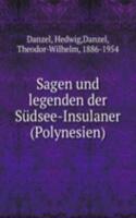 Sagen und legenden der Sudsee-Insulaner