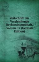 Zeitschrift Fur Vergleichende Rechtswissenschaft, Volume 17 (German Edition)