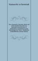 Nova Alamannia: Urkunden, Briefe und andere Quellen besonders zur deutschen Geschichte des 14. Jahrhunderts vornehmlich aus den Sammlungen des Trierer . Standischen Landesbibliothe (German Edition)
