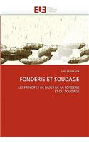 Fonderie Et Soudage