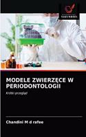 Modele ZwierzĘce W Periodontologii