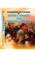 International Encyclopaedia of Women Rights with Children Rights